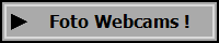 Foto Webcams !